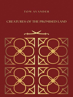 cover image of Creatures of the Promised Land